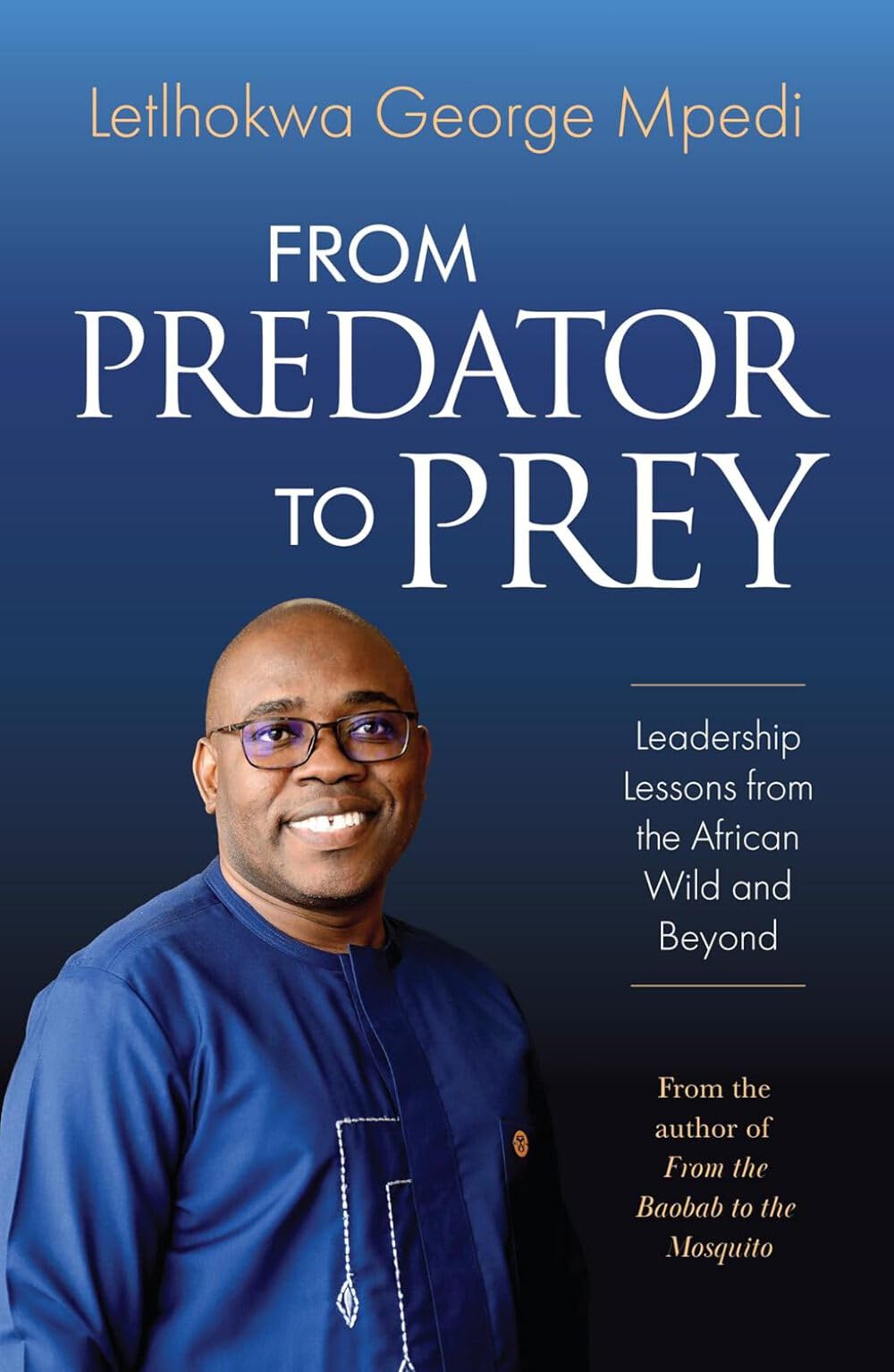 From Predator To Prey: Leadership Lessons from the African Wild and Beyond episode artwork