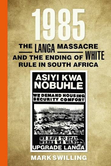 1985: The Langa Massacre and the ending of white rule in South Africa